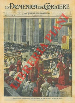 BELTRAME A. - - Grande sinodo diocesiano tenutosi nel duomo di Milano: la seduta di chiusura.