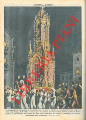 MOLINO W. - - Il 3 settembre, a Viterbo, per la festa religiosa della 