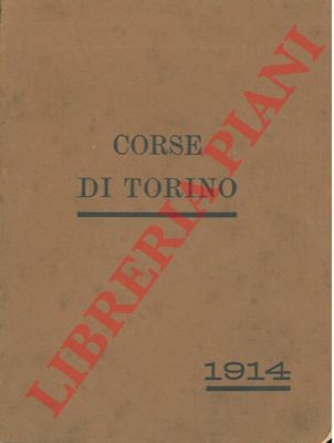 Societ Torinese per le corse di cavalli - - Riunione di primavera 1914 ...