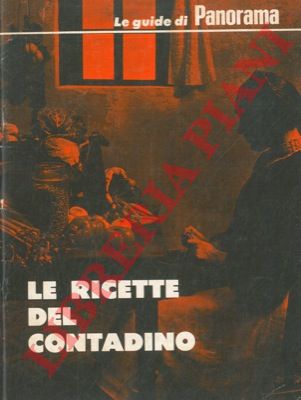 - - Le ricette del contadino.