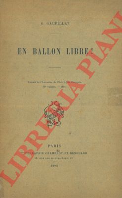 GAUPILLAT G. - - En ballon libre!