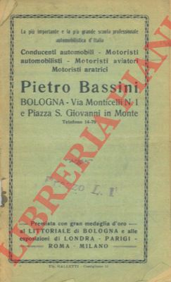 Bassini Pietro - - Scuola Professionale Automobilistica.