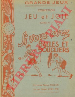 - - Si vous avez balles et boucliers.