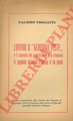 TOGLIATTI Palmiro - - Contro il 