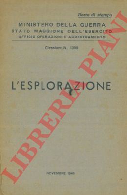 Ministero della guerra - - L'esplorazione.