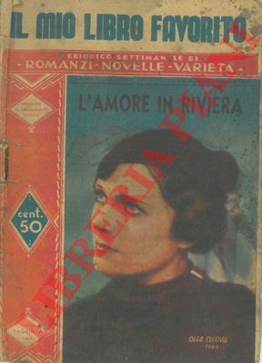 - - L'amore in Riviera.