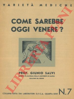 SALVI Giunio - - Come sarebbe oggi Venere?