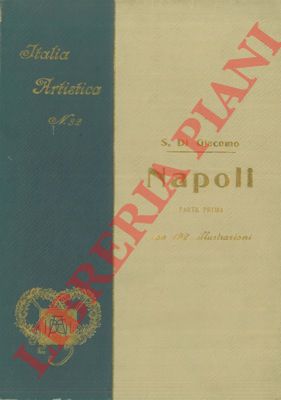 DI GIACOMO Salvatore - - Napoli. Parte prima.