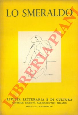 - - Lo smeraldo. Rivista letteraria e di cultura. 