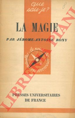 RONY Jrome-Antoine - La magie.