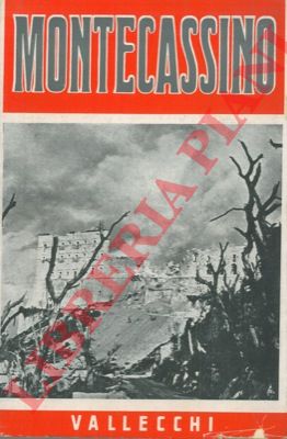LECCISOTTI Tommaso - - Montecassino. La vita. L'irradiazione.