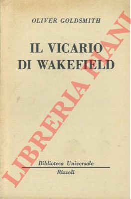 GOLDSMITH Oliver - - Il vicario di Wakefield.