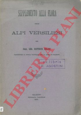 MILANI Giovanni Battista - - Supplemento alla Flora delle Alpi Versiliesi.