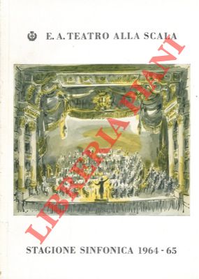 Teatro alla Scala - - Stagione sinfonica 1964/65.