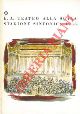 Teatro alla Scala - - Stagione sinfonica 1966.