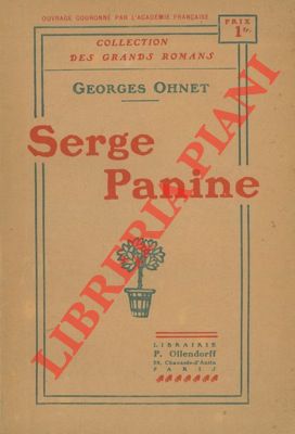 OHNET Georges - - Serge Panine.