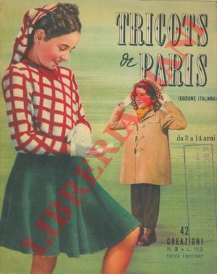 - - Tricots de Paris. Da 3 a 14 anni (edizione italiana).