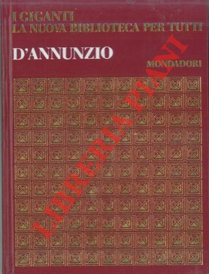 - - Gabriele D'Annunzio.