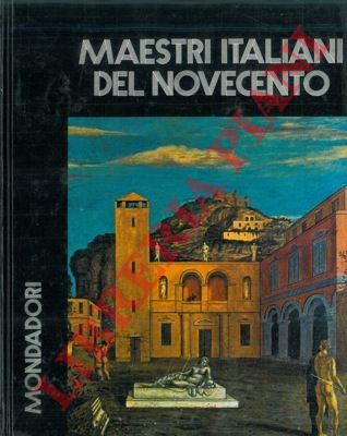 BORTOLON Liana - - I maestri italiani del '900.