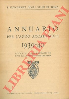 - - Annuario per l'anno accademico 1939-40.