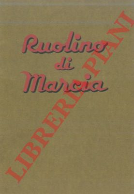 - - Ruolino di marcia.