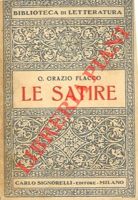 ORAZIO FLACCO Q. - - Le satire.