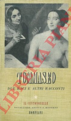 TOMMASEO Niccol - - Due baci e altri racconti.