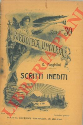 POGGIOLINI G. - - Scritti inediti.