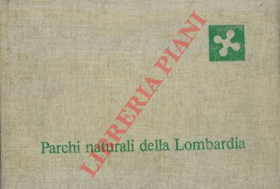 - - Parchi naturali della Lombardia.