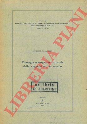TOMASELLI Ruggero - - Tipologia ecologico-strutturale della vegetazione del mondo.