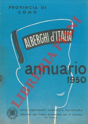 ENIT - - Annuario alberghi d'Italia 1950. Provincia di Como.