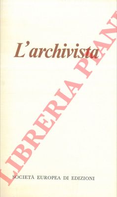 (STAGLIENO Marcello) - - L'archivista.