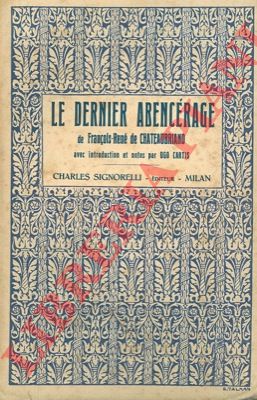 CHATEAUBRIAND Franois-Ren de - - Le dernier Abencrage.