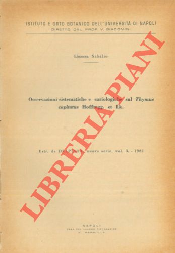 SIBILIO Eleonora - - Osservazioni sistematiche e cariologiche sul Thymus capitatus Hoffmgg. et Lk.