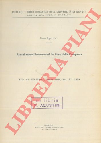 AGOSTINI Renzo - - Alcuni reperti interessanti la flora della Campania.