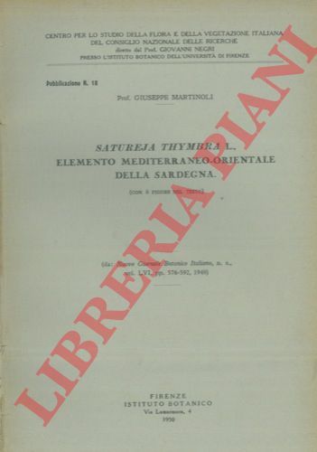 MARTINOLI Giuseppe - - Satureja thymbra L. elemento mediterraneo-orientale della Sardegna.
