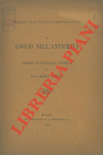 MUSSA Enrico - - Il loglio nell'antichit.
