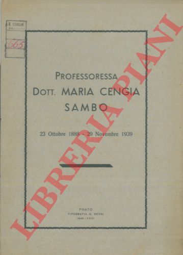 - - Professoressa Dott. Maria Cengia Sambo.
