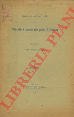 GOLA Giuseppe - - Sopra un metodo rapido per riconoscere il lentisco nelle polveri di somacco.