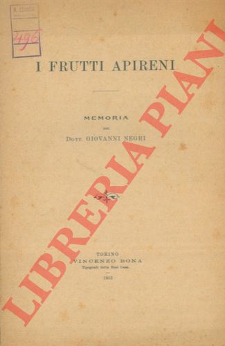 NEGRI Giovanni - - I frutti apireni.