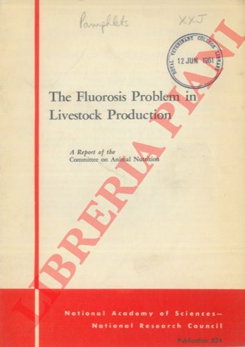 - - The fluorosis problem in livestock production.