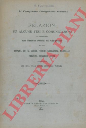 - - Relazioni su alcune tesi e comunicazioni da presentarsi alla Sezione prima del Congresso.