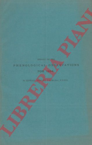 MAWLEY Edward - - Report on the phenological observations for the year 1894.