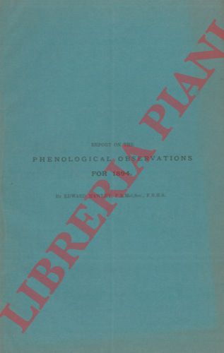 MAWLEY Edward - - Report on the phenological observations for the year 1894.