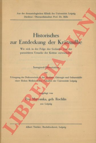MARYANKA Eva - - Historisches zur Entdeckung der Kratzmilbe.