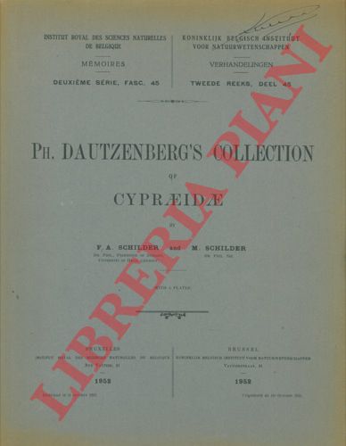 SCHILDER F.A. & M. - - Ph. Dautzenberg's collection of Cypraeidae.
