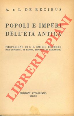 DE REGIBUS A. & L. - - Popoli e imperi dell'et antica.