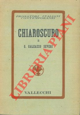 SEVERI G. Galeazzo - - Chiaroscuro.