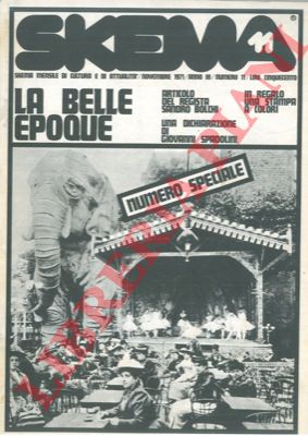 - - La belle epoque Skema. Numero monografico. 