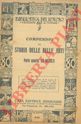 LUBKE W. - MOLLE Ed. - - Compendio di storia delle belle arti. L' architettura. La scultura. La pittura. La musica.